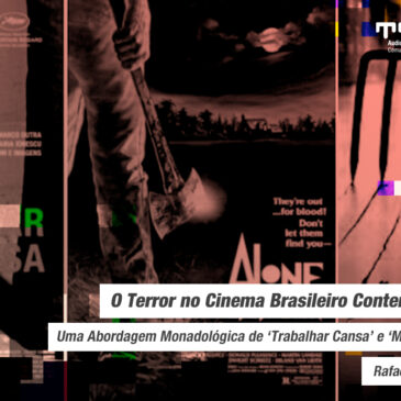 Construtos de ‘Terror’ ao entorno dos Medos no Cinema Brasileiro Contemporâneo