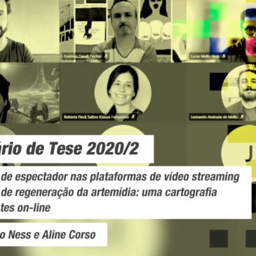 Seminário de Tese Linha de Pesquisa Mídias e Processos Audiovisuais 2020/2
