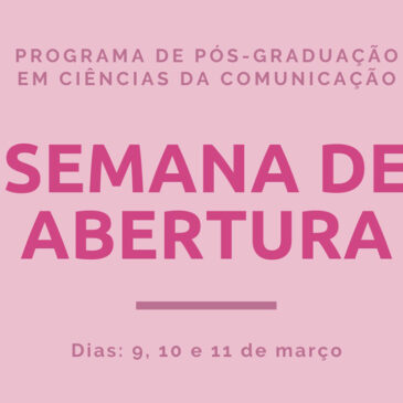 Semana de Abertura do Semestre 2021/1 do PPG em Comunicação
