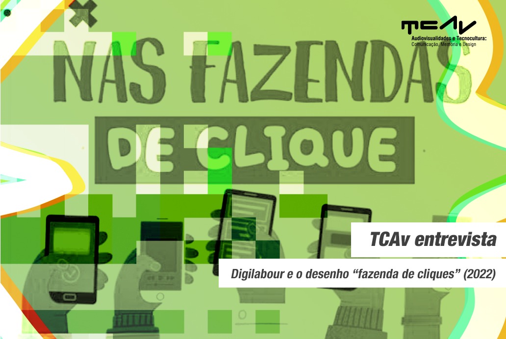 TCAv entrevista: Caroline Govari do Digilabour sobre o desenho animado “Fazendas de clique” (2022)