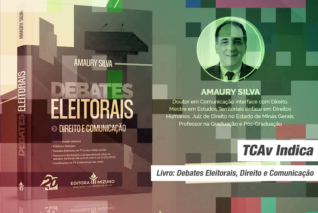 Tcav Indica – Livro Debates Eleitorais, Direito e Comunicação